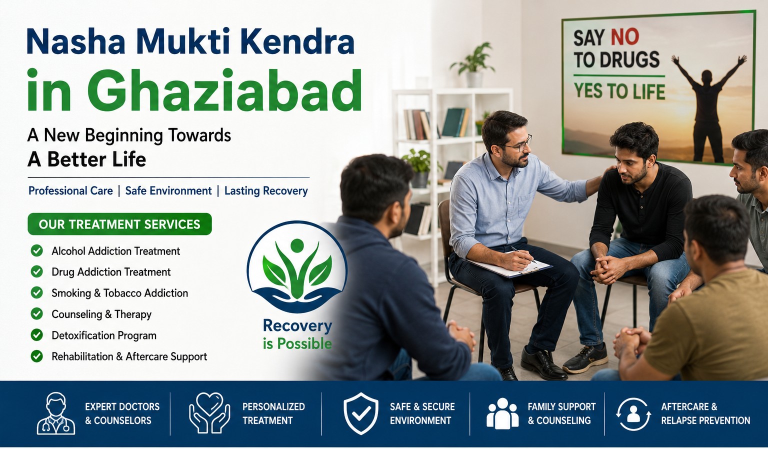 Nasha Mukti Kendra in Ghaziabad – A Complete Guide to Addiction Recovery